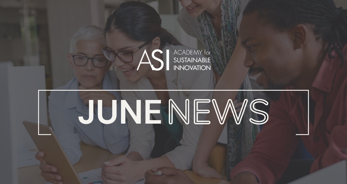 A group of diverse colleagues gathers around a tablet, discussing content and smiling. The image features the text "ASI Academy for Sustainable Innovation June 2024 Newsletter" prominently in the foreground.