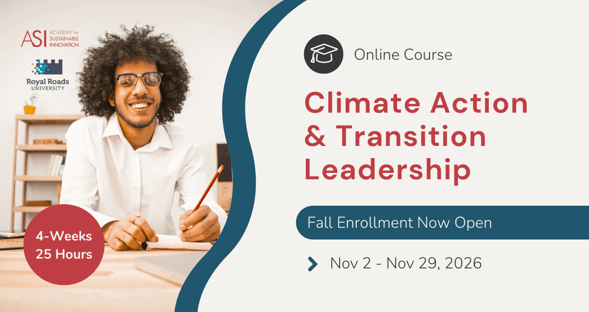 A smiling person with curly hair sits at a desk with papers. Text reads: "Online Course: Climate Action Leadership & Transition. Fall Enrollment Now Open. Nov 2 - Nov 29, 2026. 4-Weeks, 25 Hours.”.