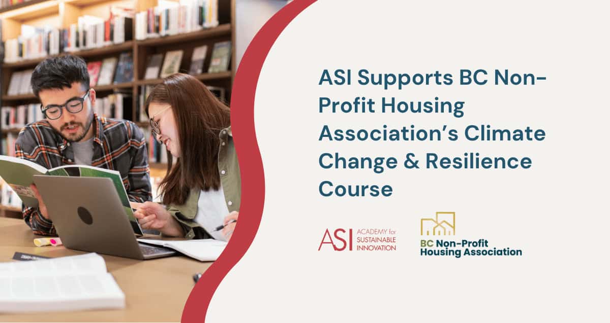 Two people study together in a library. Text on the right reads: "ASI Supports BC Non-Profit Housing Association's Climate Change & Resilience Course," with ASI and BC Non-Profit Housing Association logos below.